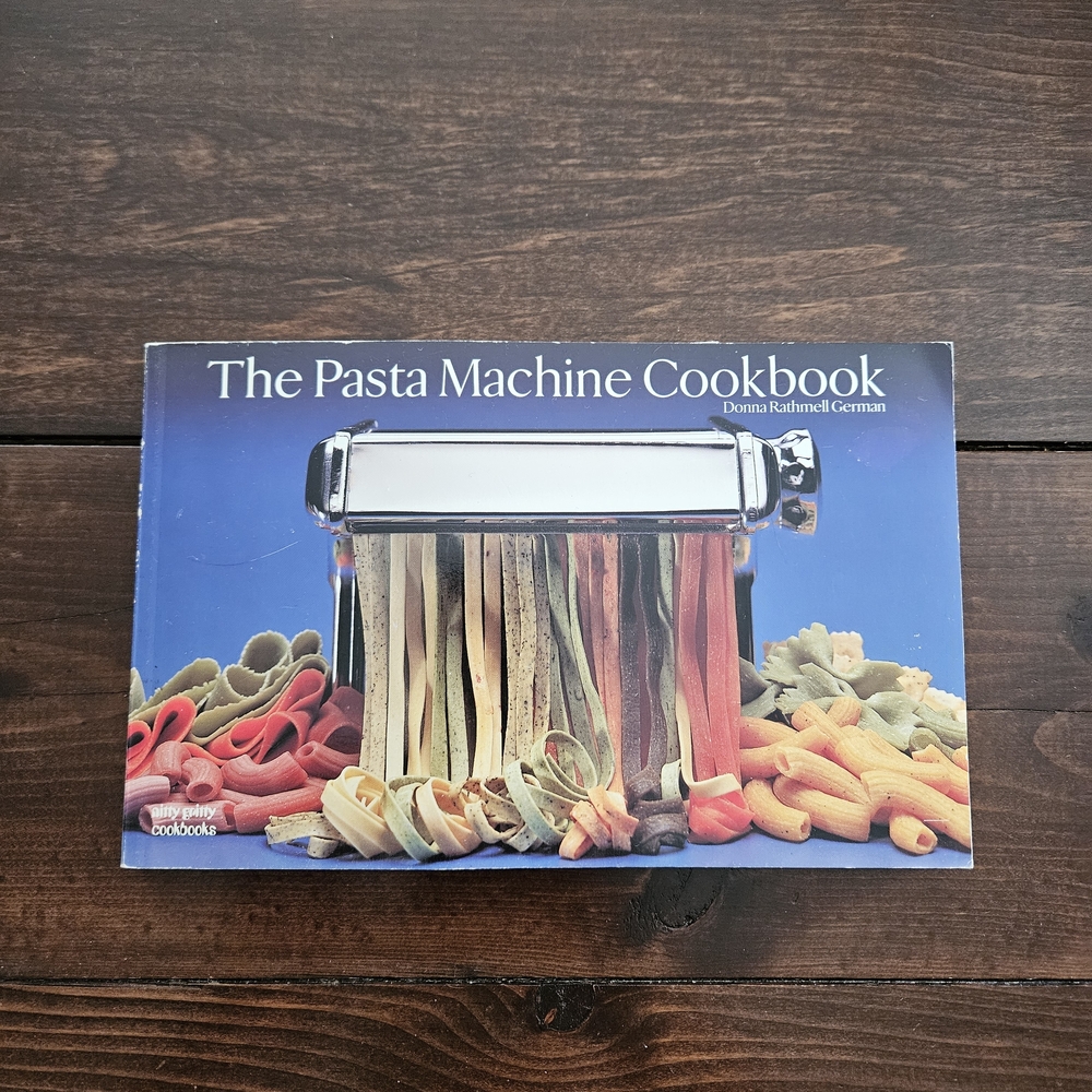 The‎ Pasta Machine Cookbook by Donna Rathmell German Paperback